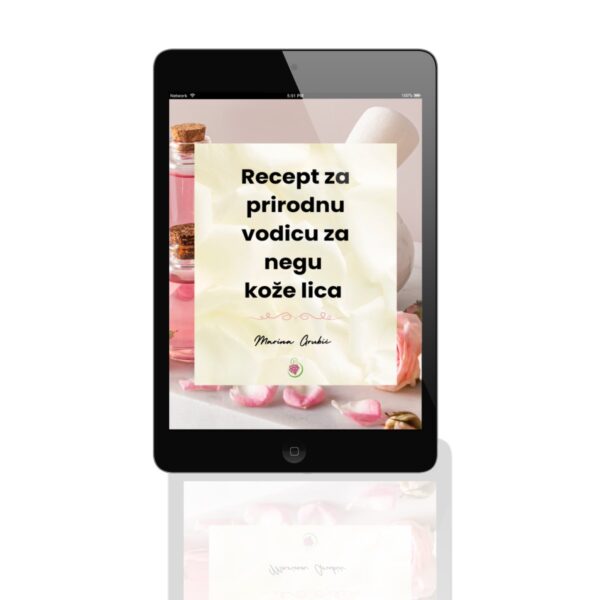 Recept za prirodnu vodicu za negu kože lica