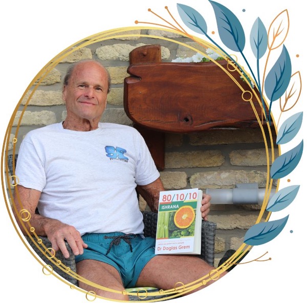 Dr Daglas Grem (dr Douglas Graham), autor knjige 'Ishrana 80 10 10', je svetski renomiran predavač na temu sirove biljne ishrane i prirodnog zdravlja i glavni predavač na 'Palićkom festivalu voća' u Srbiji.